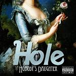 Nobody’s Daughter – Hole is back!