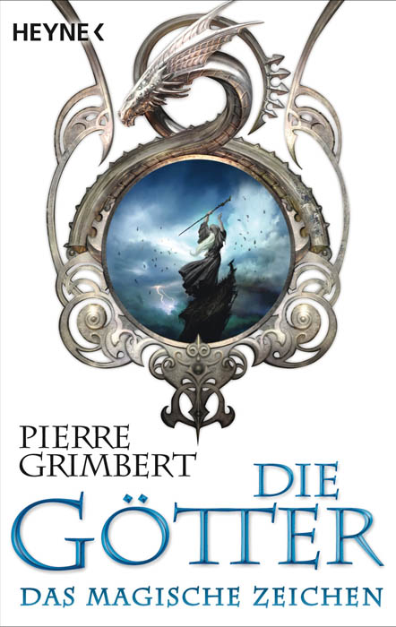 Pierre Grimbert – Die Götter: Das magische Zeichen