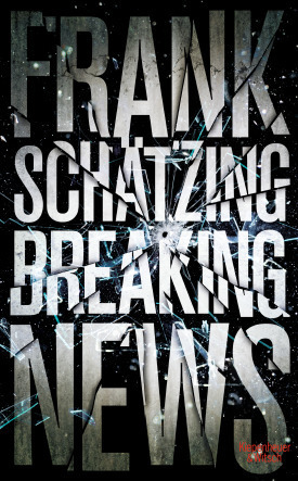 Frank Schätzing – Breaking News